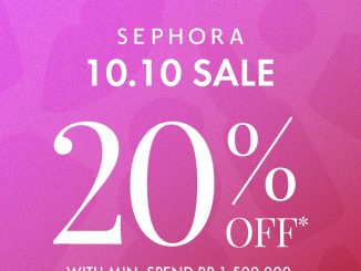Promo SEPHORA 10.10 SALE Diskon 20% Produk Pilihan 2