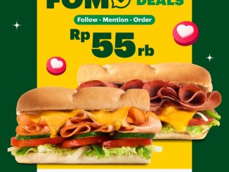 Promo Subway FOMODEALS 2 Sandwich 6-inch Rp55 ribu berlaku 4–5 Desember di seluruh restoran kecuali Airport.