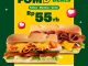Promo Subway FOMODEALS 2 Sandwich 6-inch Rp55 ribu berlaku 4–5 Desember di seluruh restoran kecuali Airport.