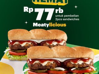 Promo Subway Nongkrong Hemat 2 Meatylicious Sandwich Rp77.000 untuk dine in dan take away