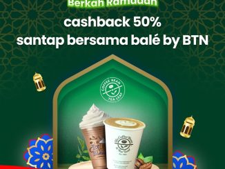 Promo The Coffee Bean Bank BTN Cashback 50% hingga Rp. 100ribu periode 1-31 Maret 2026