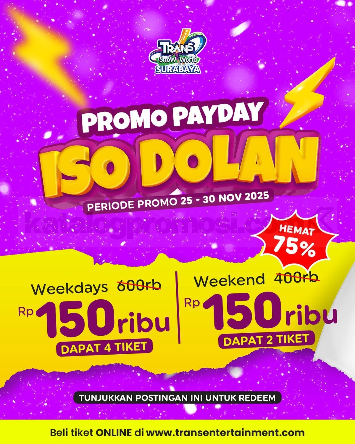 Promo Trans Snow World Surabaya Payday Tiket 4 Orang Rp. 150.000 Promo Trans Snow World Surabaya Payday Iso Dolan Tiket 4 Orang Rp. 150.000 untuk paket weekday dan weekend di Surabaya
