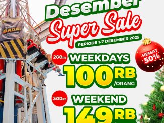 Promo Trans Studio Bandung Desember Super Sale harga mulai Rp. 100 ribu dengan potongan 50% periode 1–7 Desember 2025.