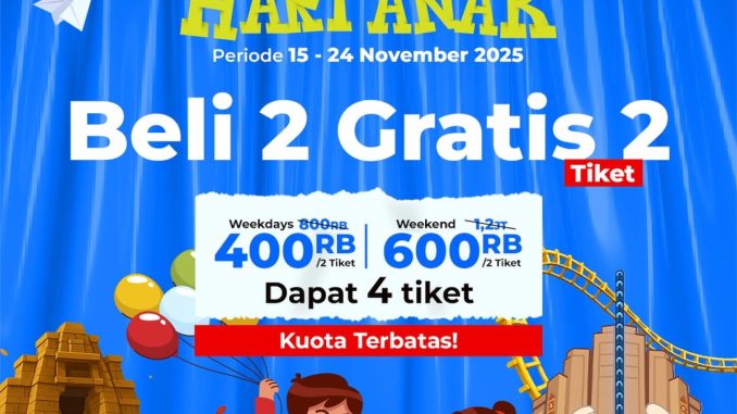 Promo Trans Studio Bandung Beli 2 Gratis 2 Tiket Spesial Hari Anak