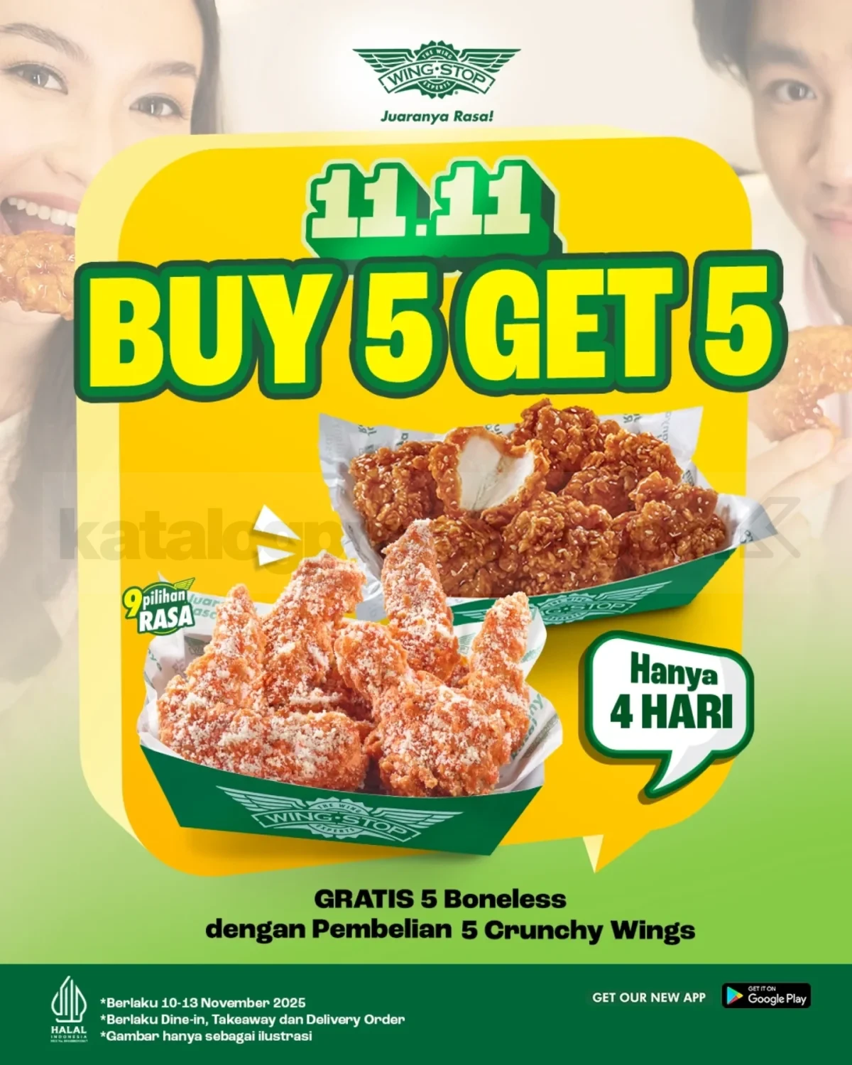 Promo Wingstop 11.11 Buy 5 Get 5 Promo Wingstop 11.11 Buy 5 Get 5 Gratis Boneless berlaku 10โ13 November 2025