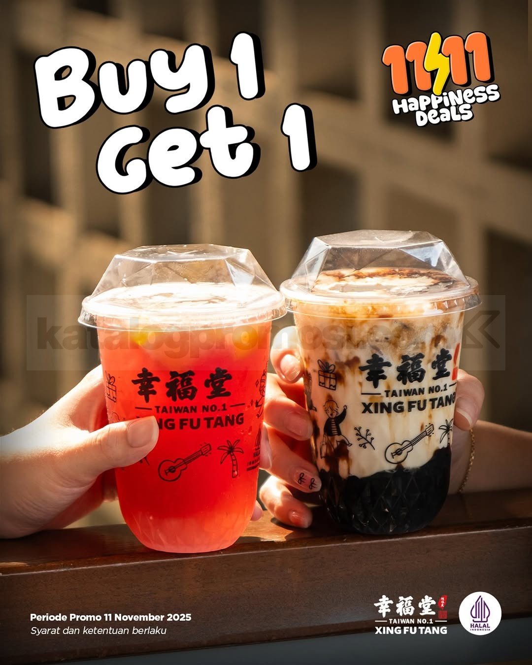 Promo Xing Fu Tang 11.11 Happiness Deals Buy 1 Get 1 Promo Xing Fu Tang 11.11 Happiness Deals Buy 1 Get 1 untuk semua menu