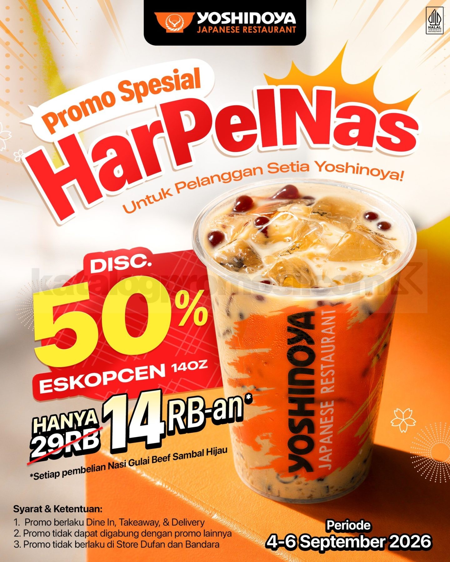Promo Yoshinoya Harpelnas EsKopCen Diskon 50% Promo Yoshinoya Harpelnas EsKopCen Diskon 50% harga Rp14.500 dengan pembelian Nasi Gulai Beef Sambal Hijau