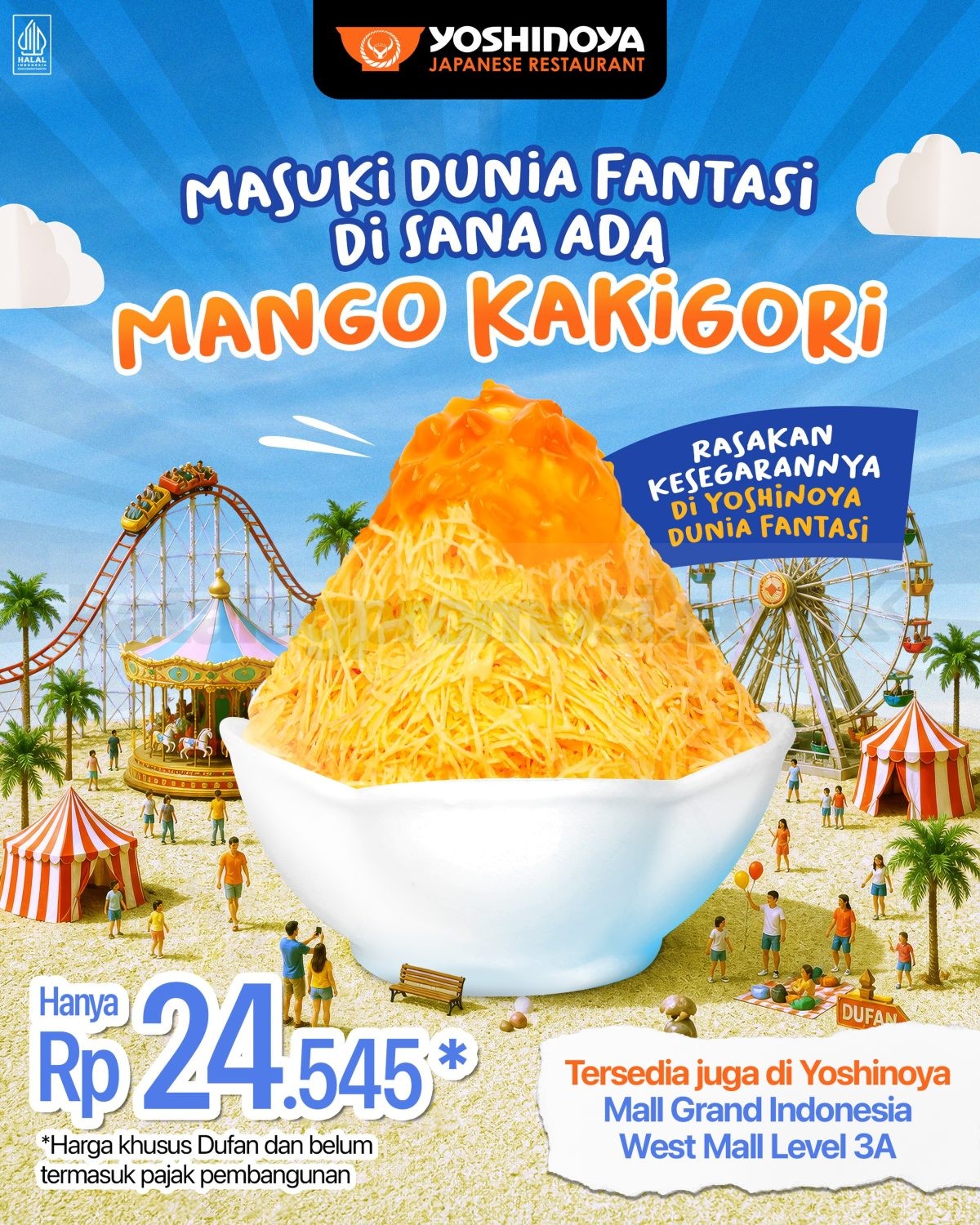 Promo Yoshinoya Mango Kakigori Cuma Rp24.54 Promo Yoshinoya Mango Kakigori Cuma Rp24.545 tersedia di Dufan dan Grand Indonesia.