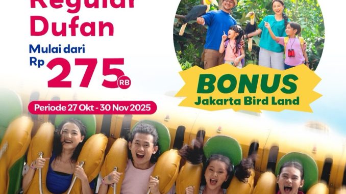 Promo Dufan Ancol Tiket Reguler mulai Rp 275Rb + Bonus Jakarta Bird Land