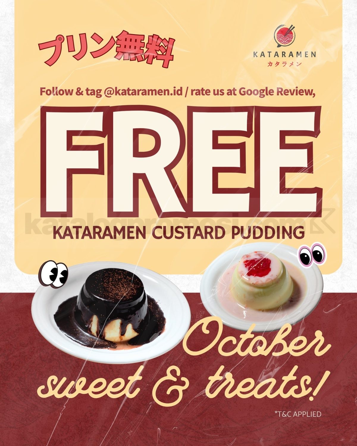 Promo Kataramen October Sweet & Treats Free Dessert Promo Kataramen October Sweet & Treats Free Dessert