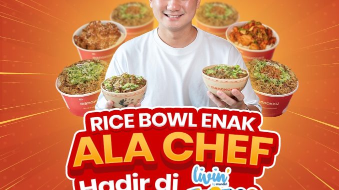 Promo Mangkokku Beli Ricebowl Gratis Teh Pucuk mulai Rp35Ribu