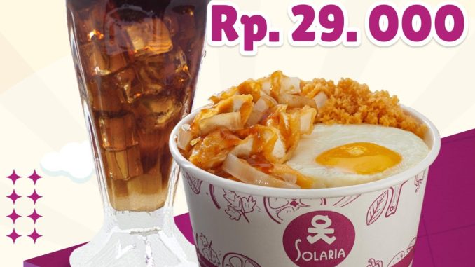 Promo Solaria Express Bowl + Es Teh Manis cuma Rp29.000