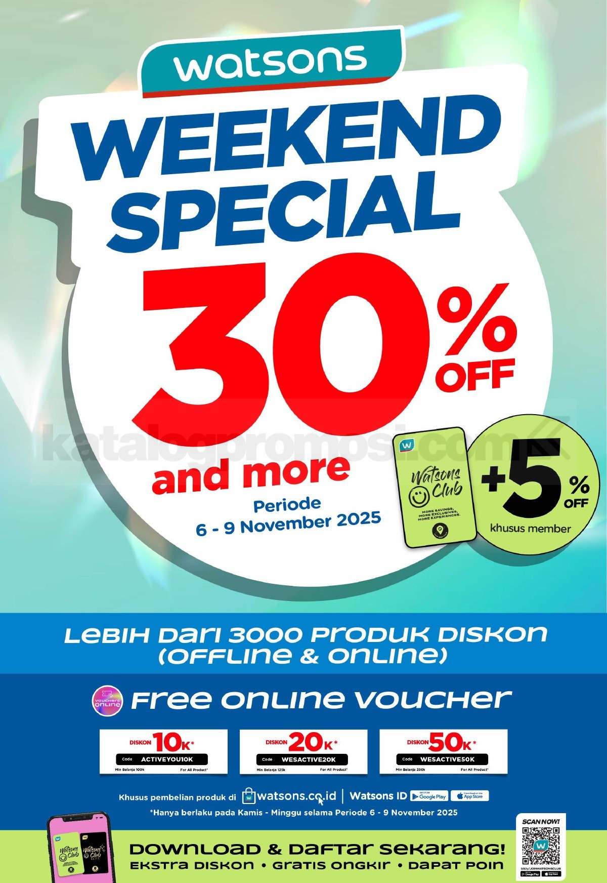 WATSONS WEEKEND SPECIAL Diskon hingga 50% WATSONS WEEKEND SPECIAL Diskon hingga 50% 1
