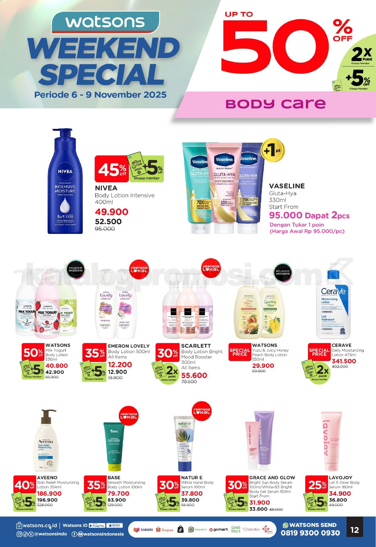 WATSONS WEEKEND SPECIAL Diskon hingga 50% WATSONS WEEKEND SPECIAL Diskon hingga 50% 11