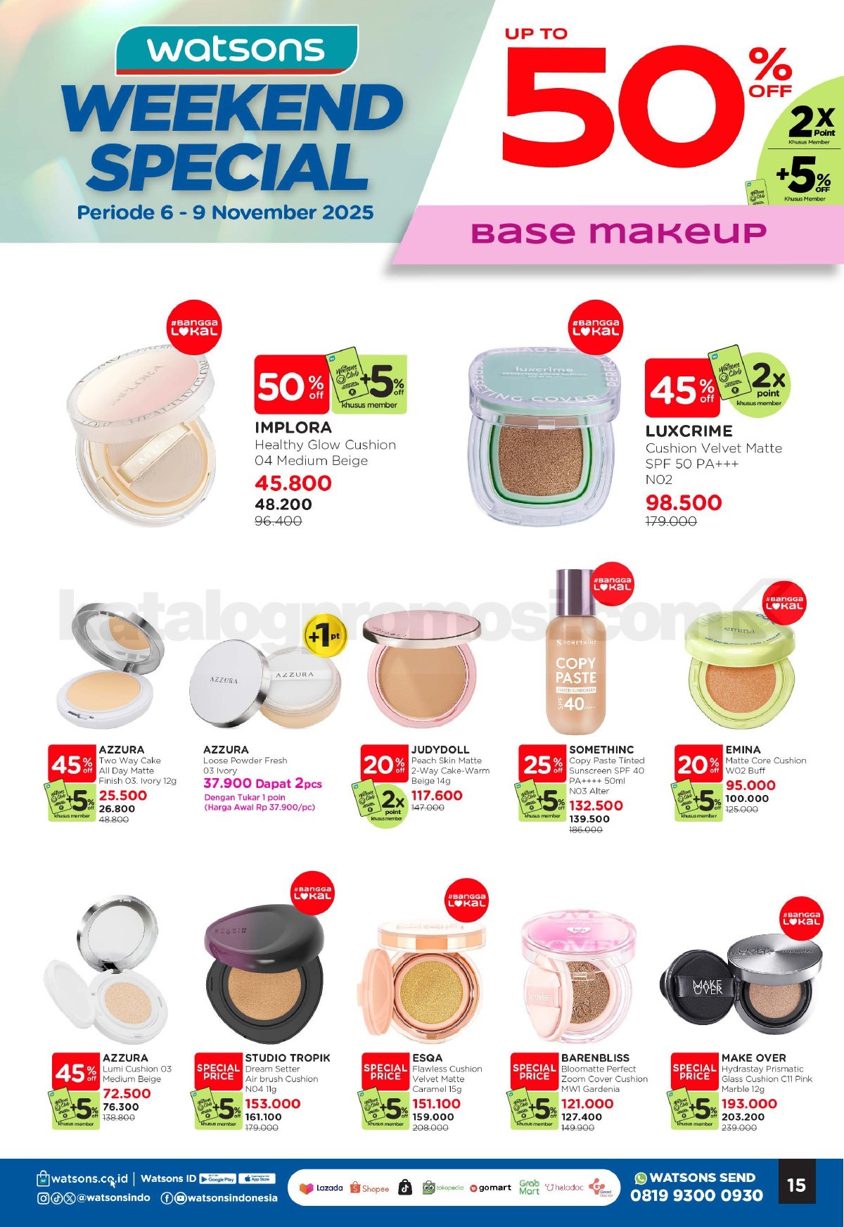 WATSONS WEEKEND SPECIAL Diskon hingga 50% WATSONS WEEKEND SPECIAL Diskon hingga 50% 14