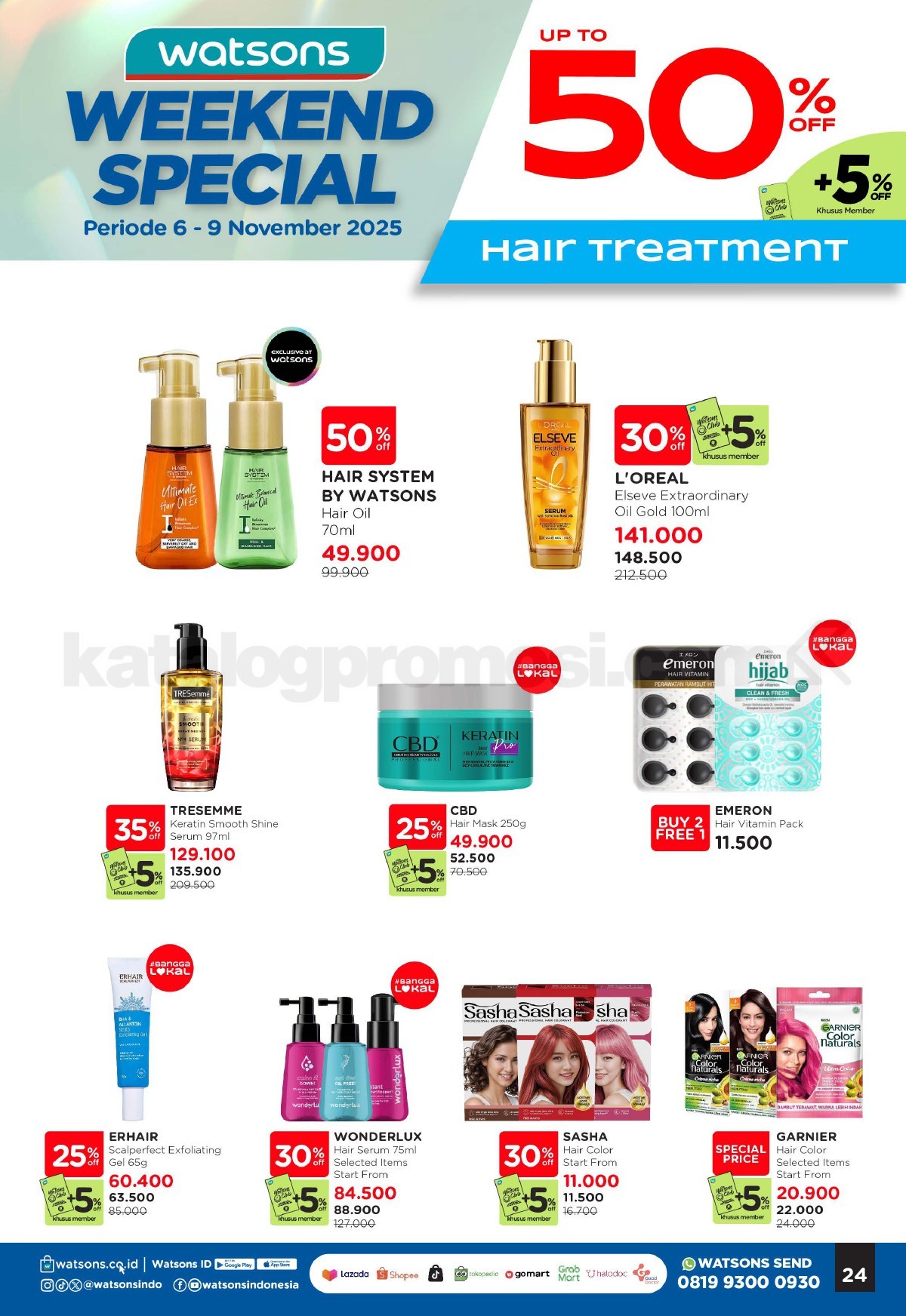 WATSONS WEEKEND SPECIAL Diskon hingga 50% WATSONS WEEKEND SPECIAL Diskon hingga 50% 23