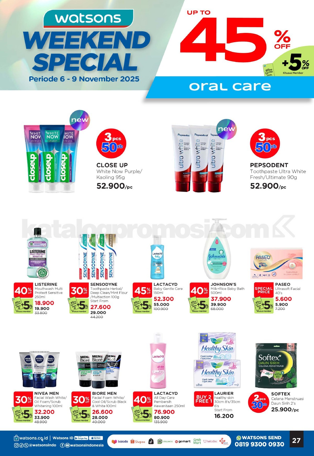 WATSONS WEEKEND SPECIAL Diskon hingga 50% WATSONS WEEKEND SPECIAL Diskon hingga 50% 26