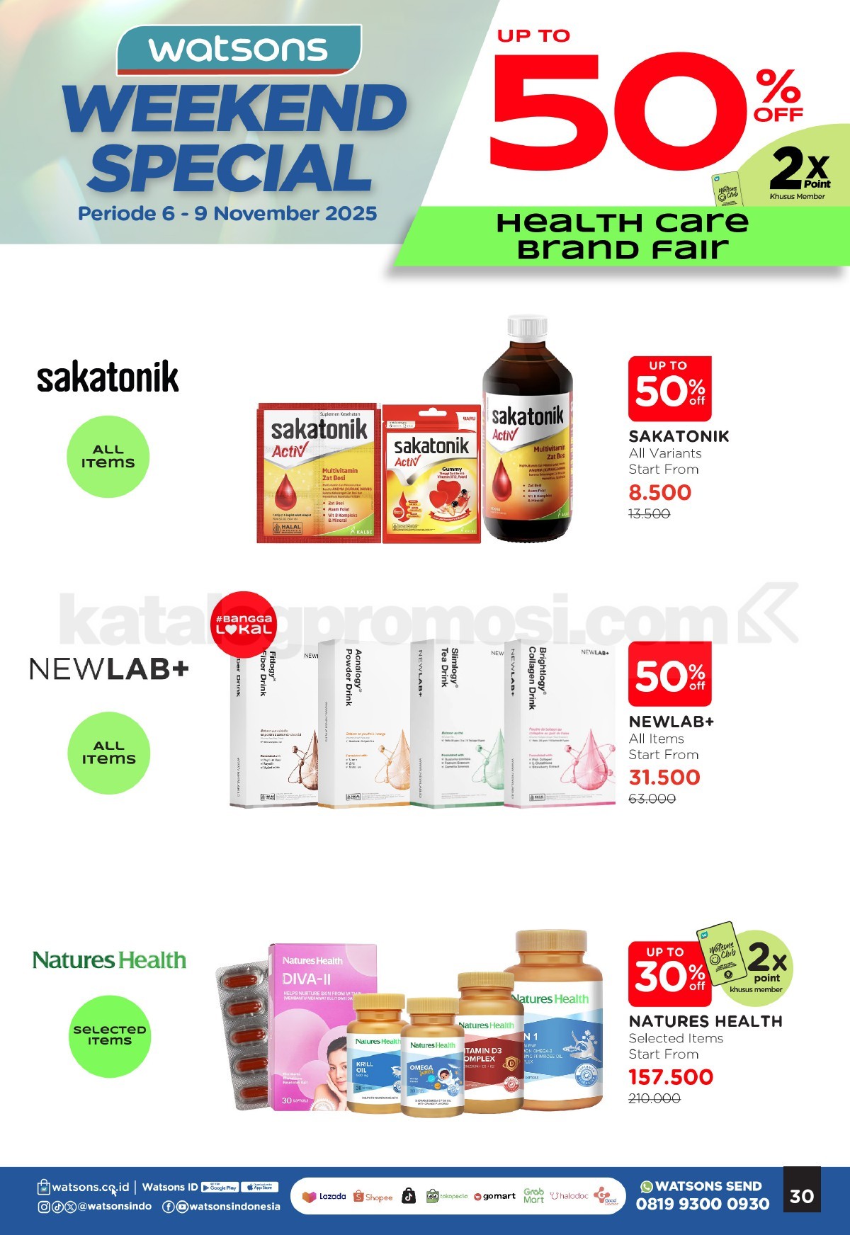 WATSONS WEEKEND SPECIAL Diskon hingga 50% WATSONS WEEKEND SPECIAL Diskon hingga 50% 29