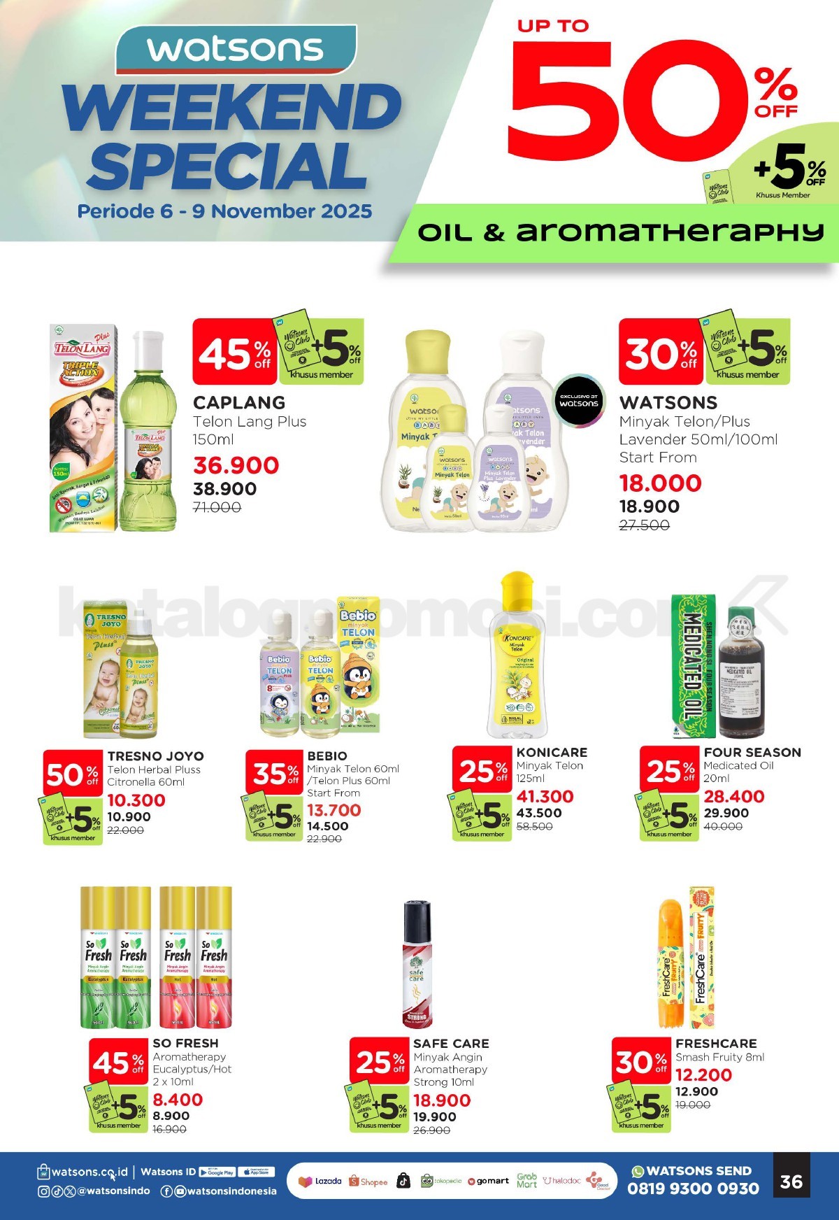 WATSONS WEEKEND SPECIAL Diskon hingga 50% WATSONS WEEKEND SPECIAL Diskon hingga 50% 35
