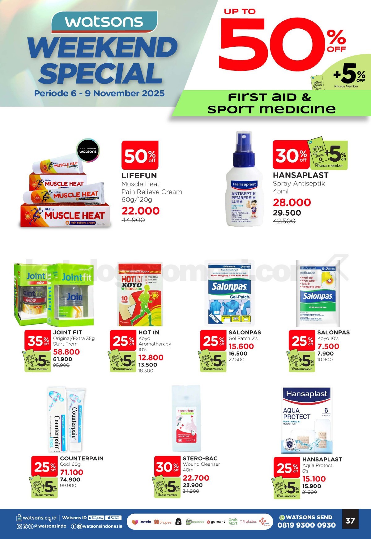WATSONS WEEKEND SPECIAL Diskon hingga 50% WATSONS WEEKEND SPECIAL Diskon hingga 50% 36