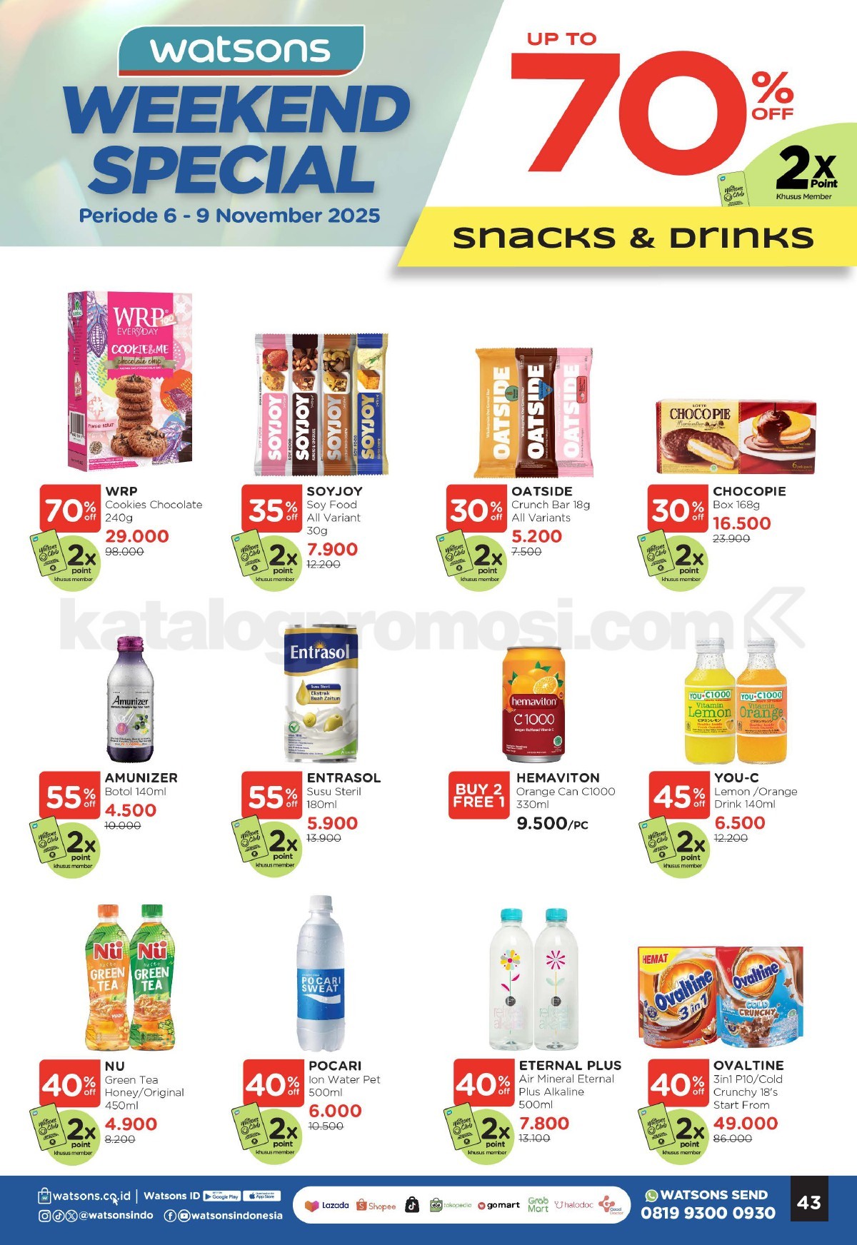 WATSONS WEEKEND SPECIAL Diskon hingga 50% WATSONS WEEKEND SPECIAL Diskon hingga 50% 42
