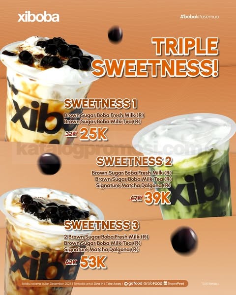 Promo Xiboba Triple Sweetness Mulai Rp. 25.000 Promo Xiboba Triple Sweetness Mulai Rp. 25.000 1