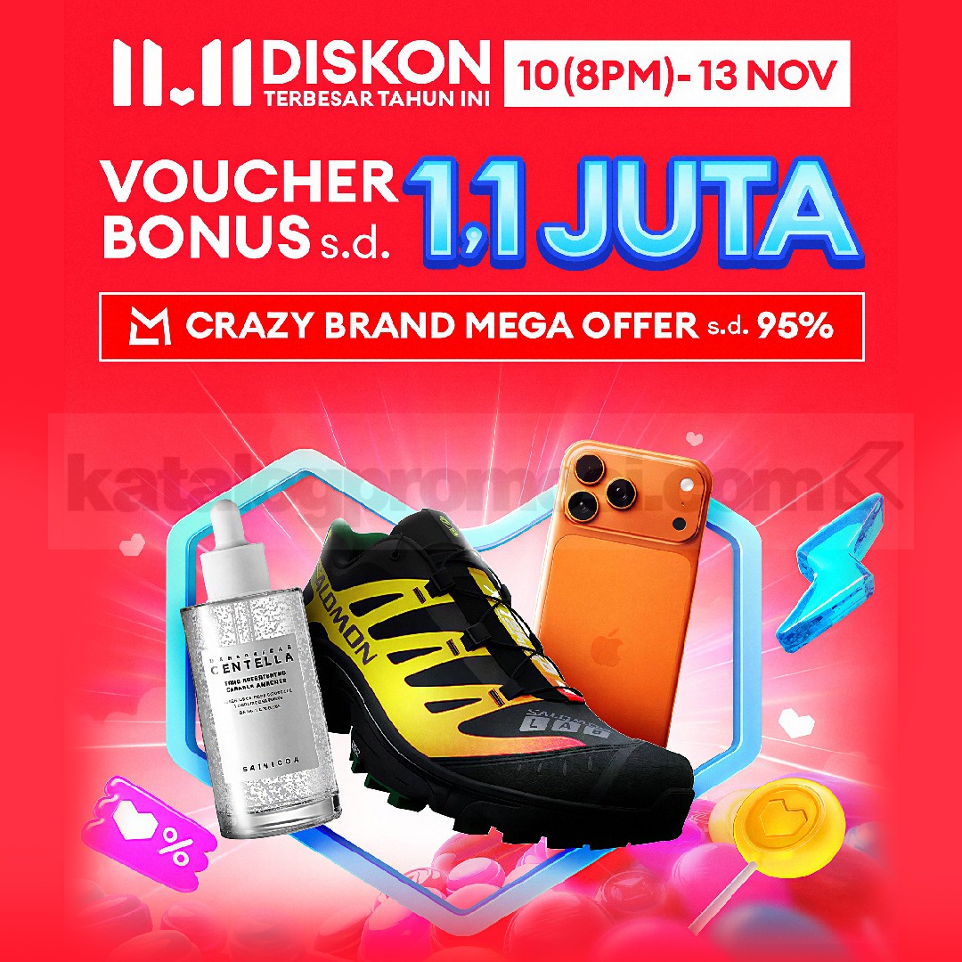 Promo 11.11 Lazada Crazy Brand Mega Offer + Voucher Bonus hingga 1,1 Juta! 