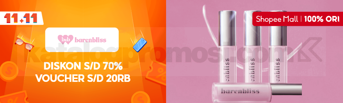 Promo Barenbliss di Shopee 11.11 Diskon hingga 70% + Voucher 20K 