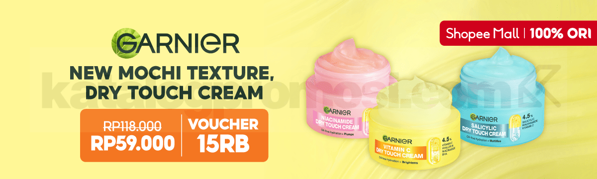 Promo Garnier Dry Touch Cream di Shopee - Harga Launching 59K + Voucher 15K