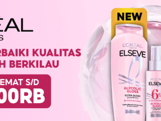 Promo L’Oreal Glycolic Gloss Diskon 25% + Hemat 100K di Shopee 3