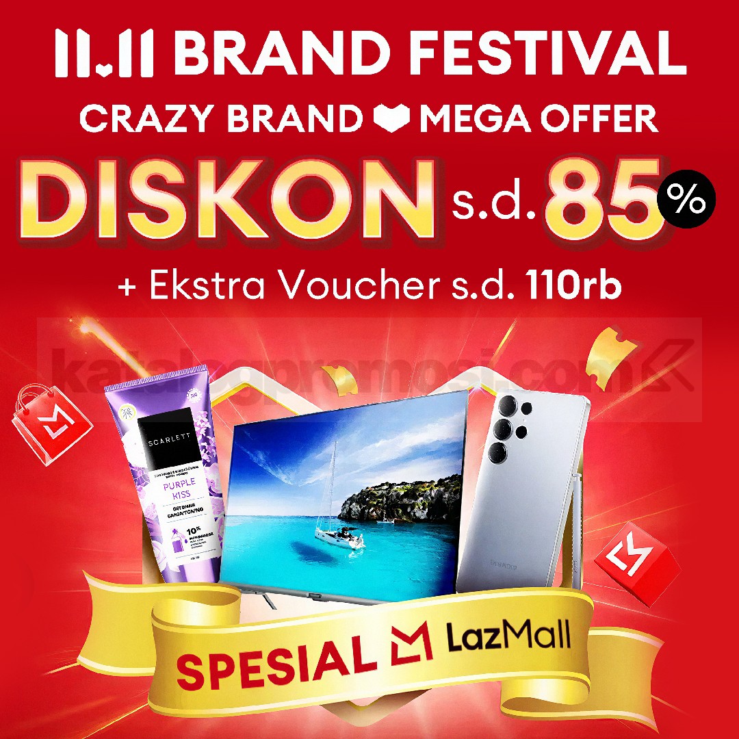 Promo Lazada 11.11 Brand Festival Diskon hingga 85% + Ekstra Voucher 110K 
