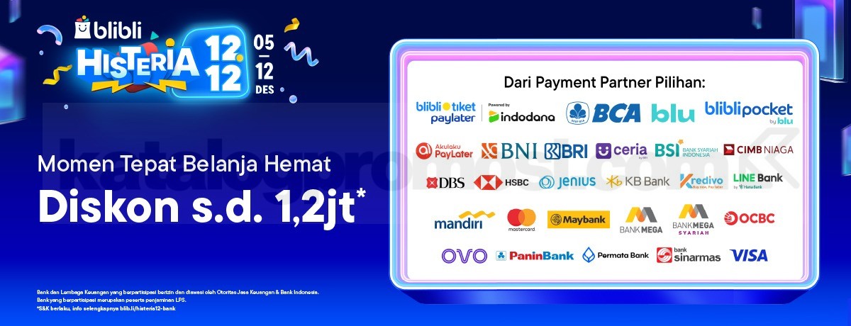 Promo Payment Partner Pilihan Blibli 12.12 Diskon hingga 1,2 Juta