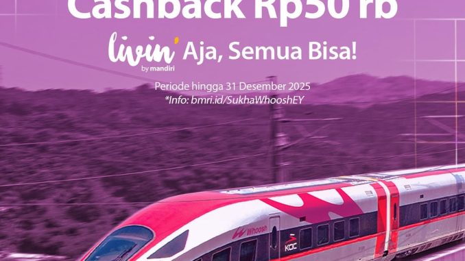 Promo Whoosh di Livin’ by Mandiri Cashback 50K