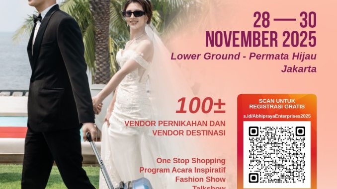Jakarta Wedding & Holiday Expo 2025 di Grand ITC Permata Hijau 28–30 Nov, pameran pernikahan & liburan dengan tiket gratis.