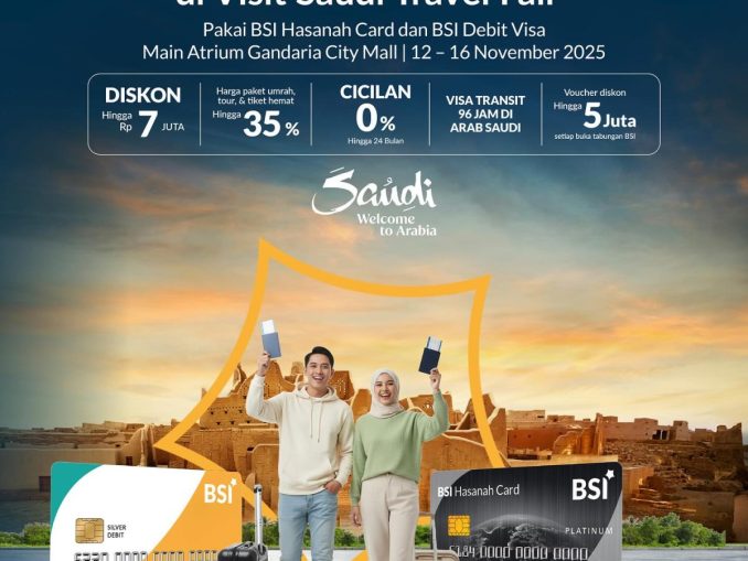 Visit Saudi Travel Fair 2025 di Gandaria City dengan informasi Umrah+, tiket PP, dan destinasi Arab Saudi
