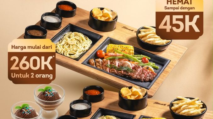 Promo Steak 21 Menu Combo 2 Orang hemat hingga Rp. 45.000 plus free 2 ice cream dan VIP Room karaoke