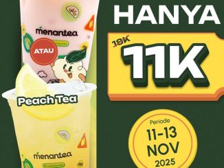 Promo 11.11 Menantea 1 Cups Rp.11.000 Rose & Peach Tea segar hemat
