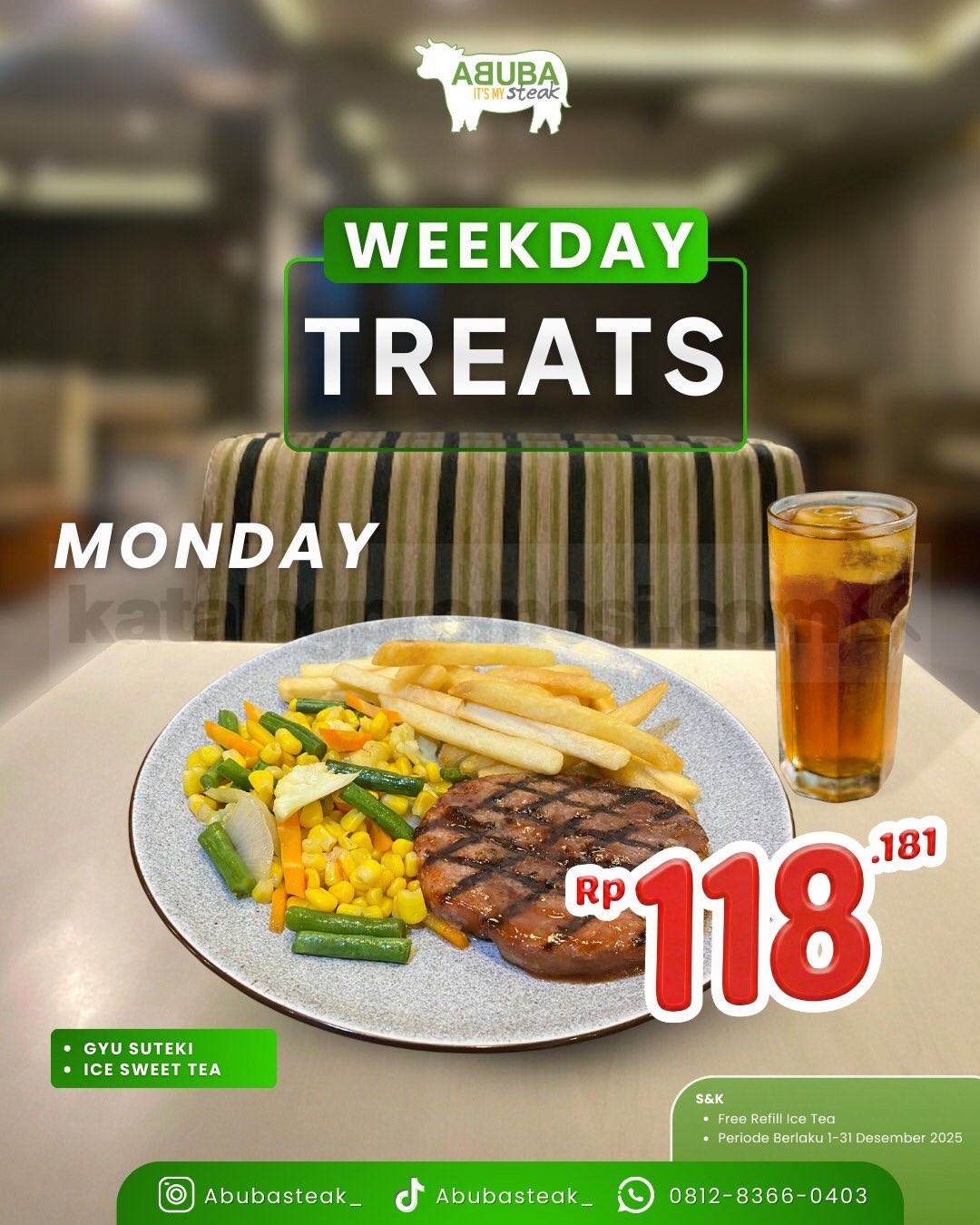 Promo Abuba Steak Weekdays Treets mulai Rp. 72.727 Promo Abuba Steak Weekdays Treets mulai Rp. 72.727 1