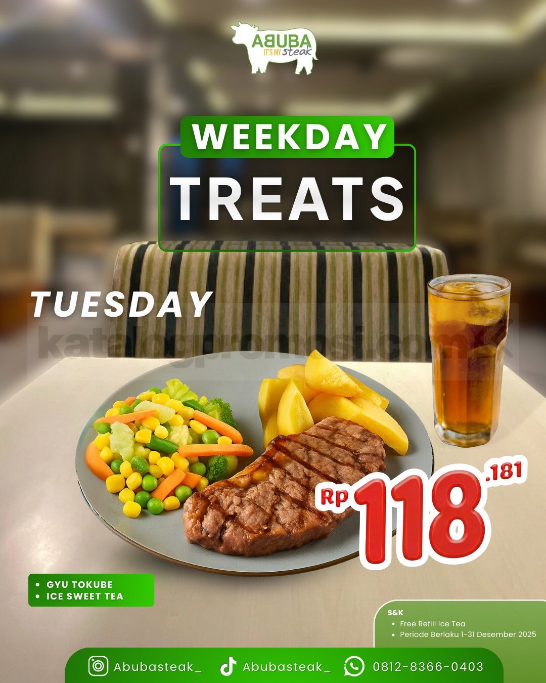 Promo Abuba Steak Weekdays Treets mulai Rp. 72.727 Promo Abuba Steak Weekdays Treets mulai Rp. 72.727 2