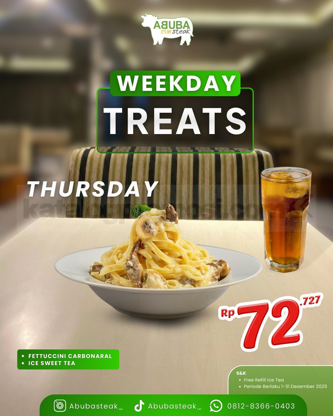 Promo Abuba Steak Weekdays Treets mulai Rp. 72.727 Promo Abuba Steak Weekdays Treets mulai Rp. 72.727 4