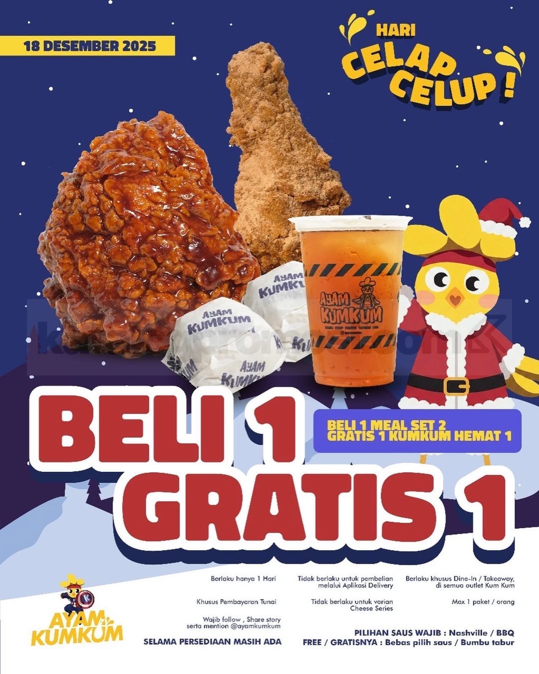 Promo Ayam Kum Kum Hari Celap Celup Beli 1 Gratis 1 Promo Ayam Kum Kum Hari Celap Celup Beli 1 Gratis 1 paket meal set ayam