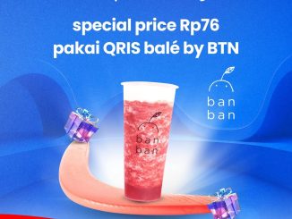 Promo Ban Ban BTN Festiversary Special Price Rp. 76 pembelian kedua via Bale BTN QR