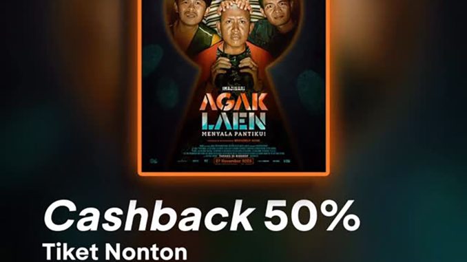 Promo BCA Cashback 50% Tiket Agak Laen Menyala Pantiku 1