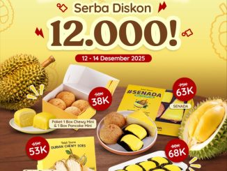 Promo Belah Doeren 12.12 Serba Diskon Rp. 12.000 paket Chewy, Pancake & Durian hemat