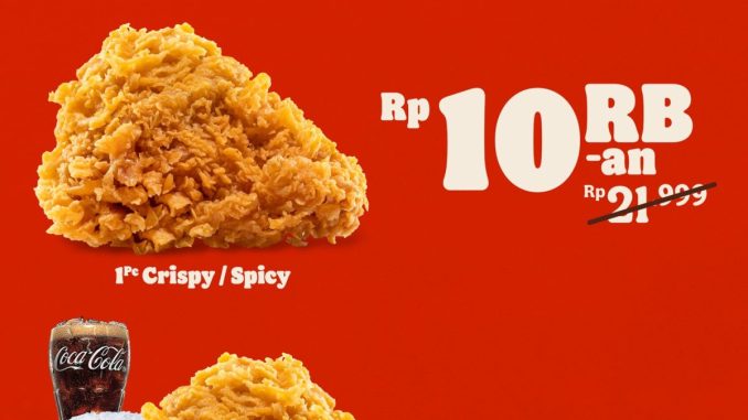 Promo Burger King Ayam Crispy hemat setiap hari mulai Rp. 10.000 dan paket lengkap Rp. 25.000 di outlet tertentu.