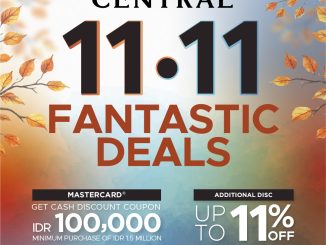 Promo Central Store 11.11 Fantastic Deals diskon hingga 11% dan voucher Rp. 100.000 berlaku 5–11 November 2025 di Central Grand Indonesia
