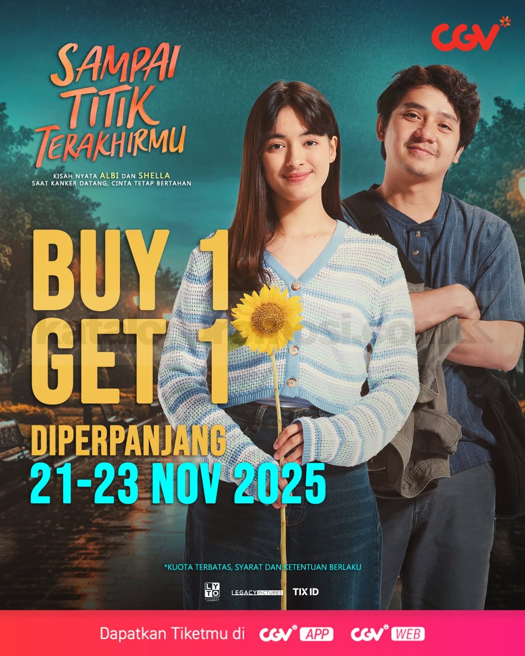 Promo CGV Beli 1 Gratis 1 Tiket Sampai Titik Terakhirmu Promo CGV Beli 1 Gratis 1 Tiket Sampai Titik Terakhirmu 1