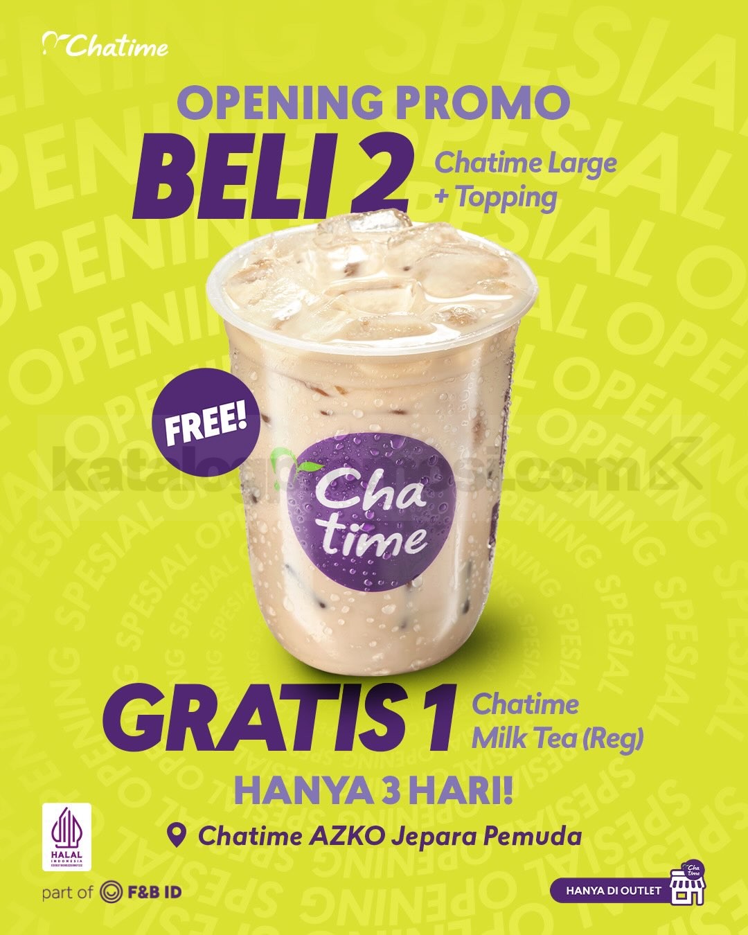 Promo Chatime Opening Jepara Pemuda Beli 2 Gratis 1