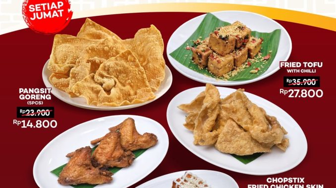 Promo Chopstix Friyay Treat Discount Up To 38% camilan hemat mulai Rp14.800 tiap Jumat di seluruh outlet