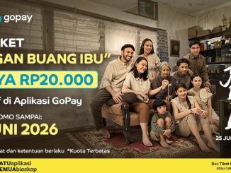 Promo Cinema XXI GoPay Tiket Jangan Buang Ibu Rp. 20.000 untuk studio Deluxe Cinema XXI